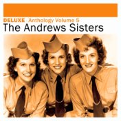 Deluxe: Anthology, Vol. 5 - The Andrews Sisters