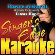 Power of Garth (Originally Performed by Lucas Hoge) [Karaoke Version]