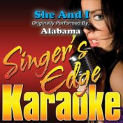 She and I (Originally Performed by Alabama) [Karaoke]