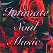 Intimate Soul Music