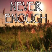 Never Enough - Tribute to Loren Allred