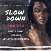 Slow Down (remixes)