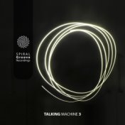 Talking Machine 3