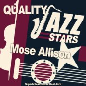 Quality Jazz Stars (Superb Selection of Real Jazz)