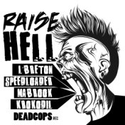 Raise Hell