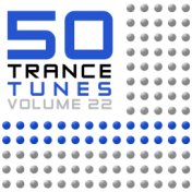 50 Trance Tunes, Vol. 22