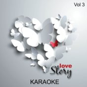 Love Story - Karaoke, Vol. 3