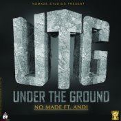 Under the Ground (UTG)