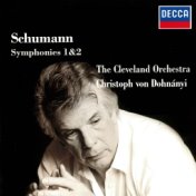 Schumann: Symphonies Nos. 1 & 2