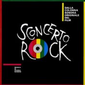 Sconcerto rock (Original Motion Picture Soundtrack)