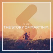 The Story of Martin M.
