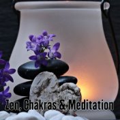 Zen, Chakras & Meditation