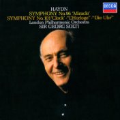 Haydn: Symphonies Nos. 96 "Miracle" & 101 "The Clock"