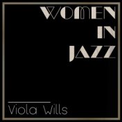 Women in Jazz: Viola Wills