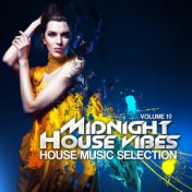 Midnight House Vibes, Vol. 10