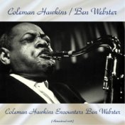 Coleman Hawkins Encounters Ben Webster (Remastered 2018)