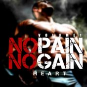 No Pain No Gain, Vol. 1