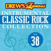 Drew's Famous Instrumental Classic Rock Collection (Vol. 38)