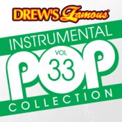 Drew's Famous Instrumental Pop Collection (Vol. 33)
