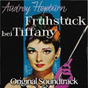 Fruhstuck Bei Tiffany (Original Soundtrack)