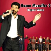 Bajare Wane (Hozan Muzaffer, Vol. 2)