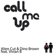 Call Me Up (feat. Vivian B)