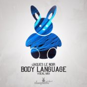 Body Language (Vocal Mix)
