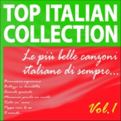 Top italian collection... le più belle canzoni italiane di sempre..., vol. 1 (Buonasera signorina, bellezze in bicicletta, quand...