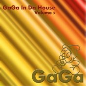 GaGa In Da House, Vol. 5