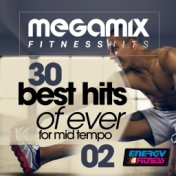 Megamix Fitness 30 Best Hits Of Ever For Mid Tempo 02 (30 Tracks Non-Stop Mixed Compilation for Fitness & Workout 135 Bpm)