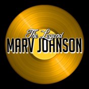 The Legend Marv Johnson