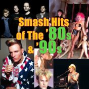 Smash Hits of The '80s & '90s (Re-Recorded)