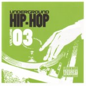 Underground Hip-Hop, Vol. 3