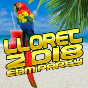 Lloret 2018 (EDM Party)