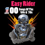 Easy Rider - 100 Songs of The '60s & '70s