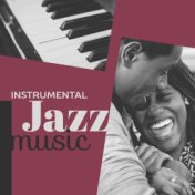 Instrumental Jazz Music – Jazz for Restaurant, Cafe Talk, Soothing Guitar, Smooth Piano, Dinner with Family, Cafe Sounds