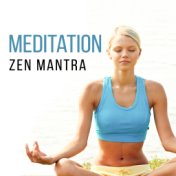 Meditation Zen Mantra