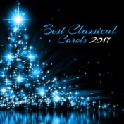 Best Classical Carols 2017