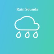 15 Calming Loopable Rain Sounds