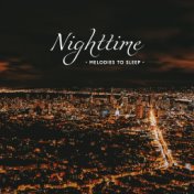 Nighttime Melodies to Sleep