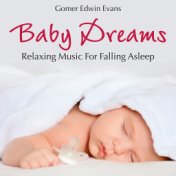 Baby Dreams: Relaxing Music for Falling Asleep