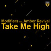 Take Me High(Extended Mix + Dub Mix)