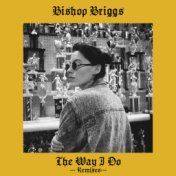 The Way I Do (Remixes)