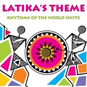 Latika's Theme: Rhythms Of The World Unite