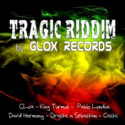 Tragic Riddim (By Glox Records)