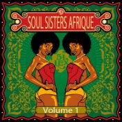 Soul Sisters Afrique, Vol. 1