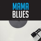 Mama Blues