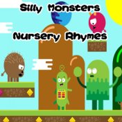 Silly Monsters Nursery Rhymes