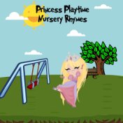 Princess Playtime Nursery Rhymes