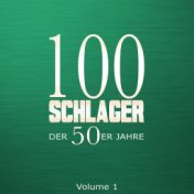 100 Schlager der 50er Jahre, Vol. 1